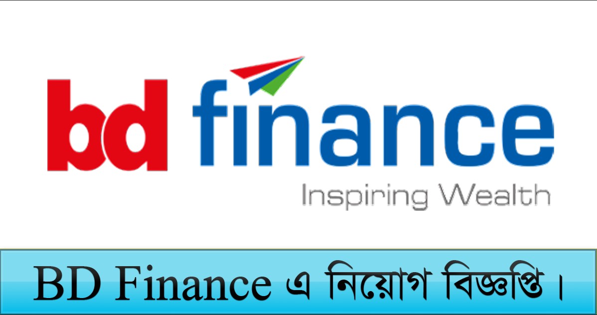 BD Finance Limited Job Circular 2021