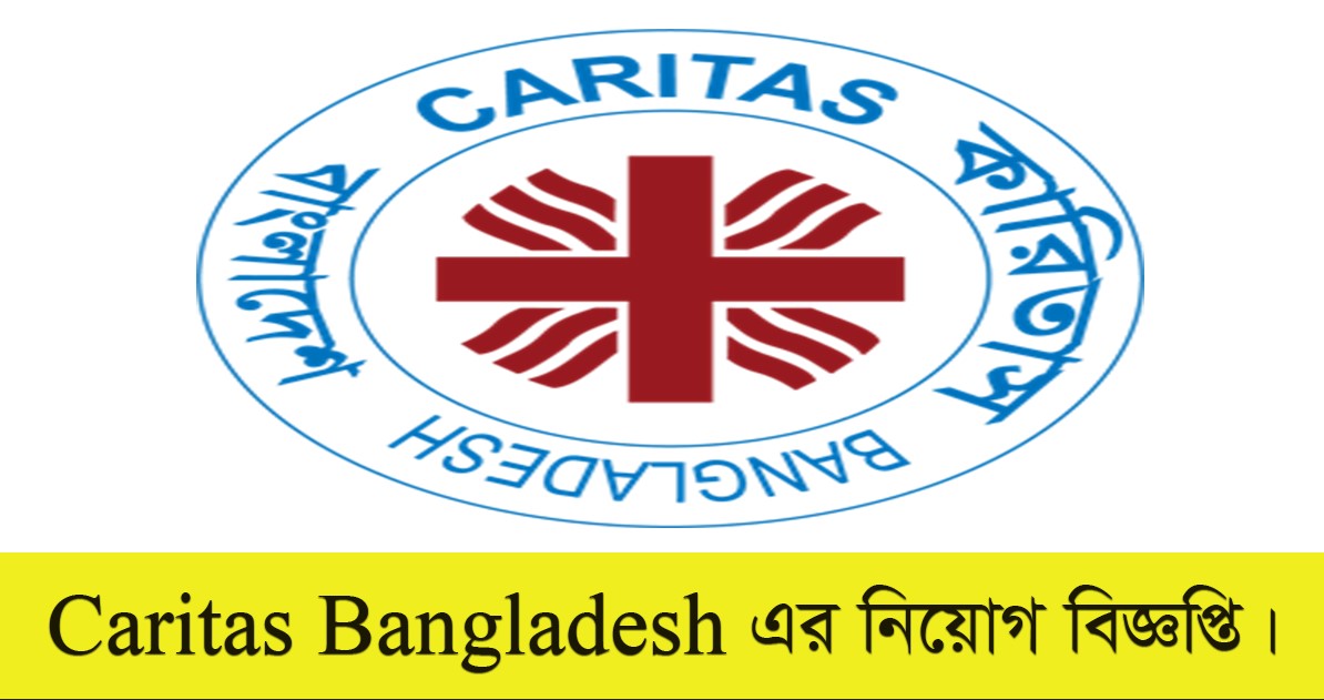 Caritas Bangladesh Job Circular 2022