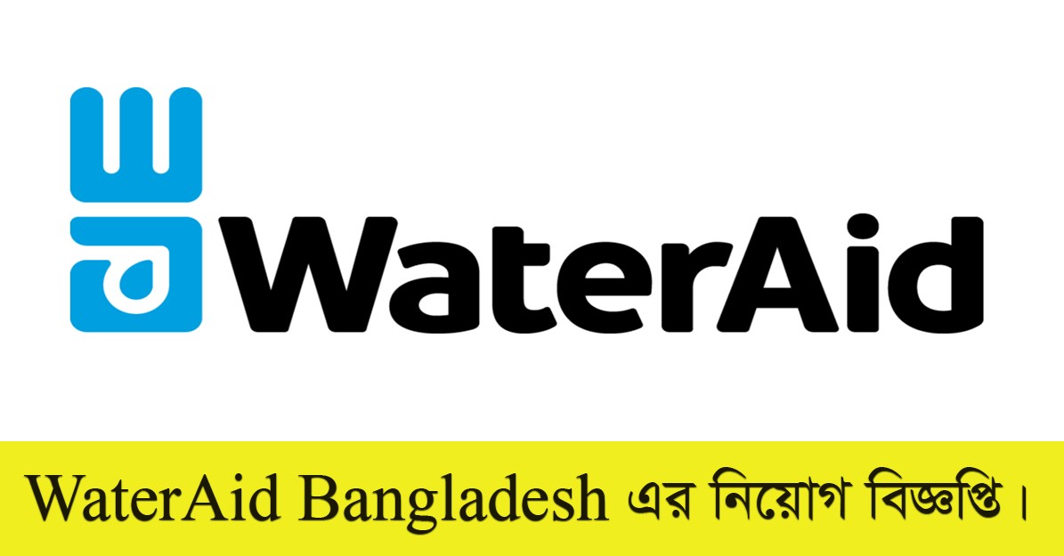 WaterAid NGO Job Circular 2022