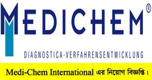 Medi-Chem International Job Circular 2022