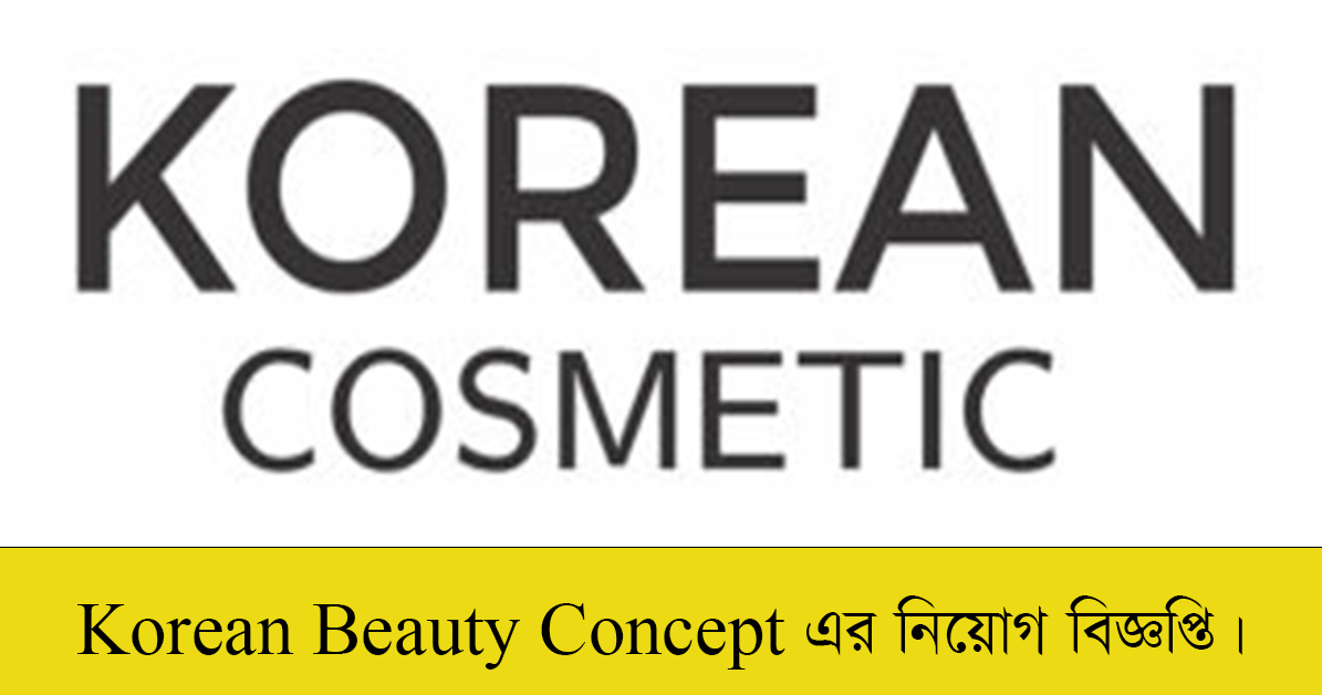 Korean Beauty Concept Job Circular 2022