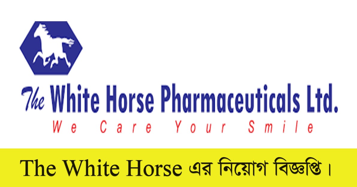 The White Horse Pharmaceuticals Job Circular 2022