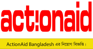 ActionAid Bangladesh Job Circular 2023